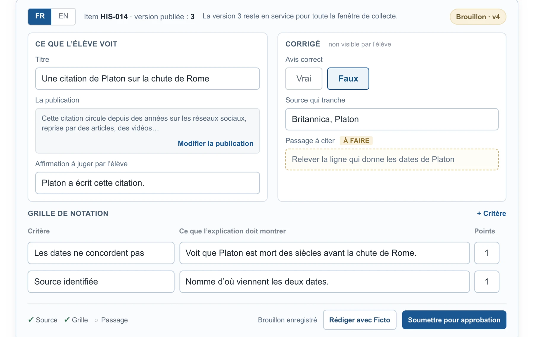 Éditeur d’items : ce que l’élève voit, le corrigé non visible par l’élève, et la grille de notation.