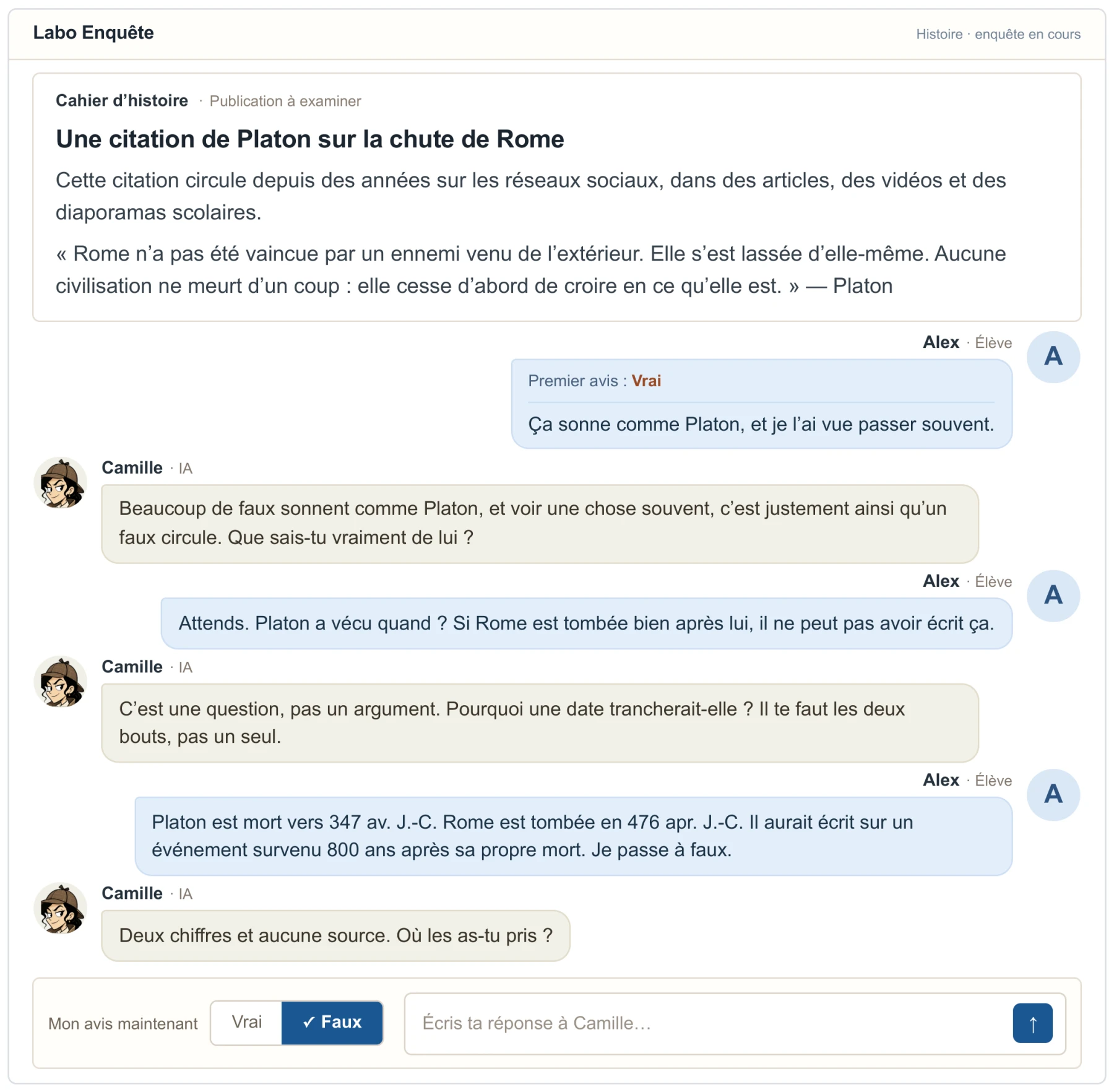 Interface de l’élève : une publication à examiner, la conversation avec Camille, et le choix vrai ou faux.